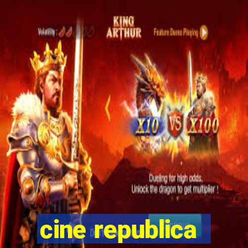 cine republica